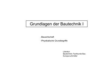 Grundlagen der Bautechnik I