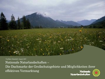 Nationale Naturlandschaften – Die Dachmarke der ...