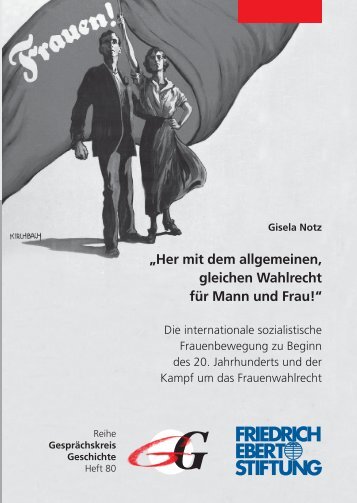 Her mit dem allgemeinen gleichen Wahlrecht für Mann und Frau!