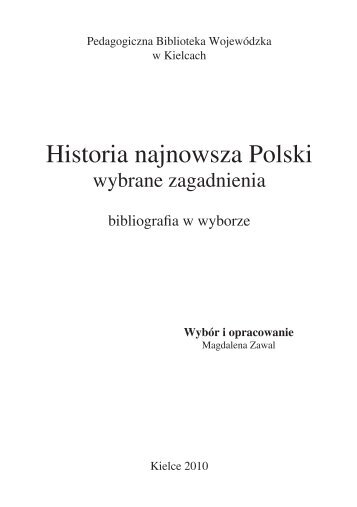 Historia najnowsza Polski - Pedagogiczna Biblioteka Wojewódzka w ...