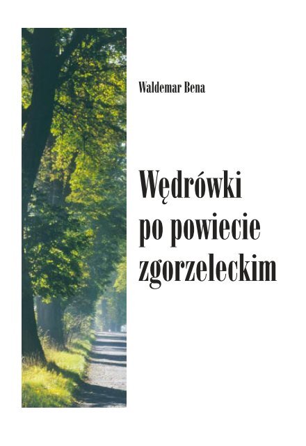 Zgorzelec - przewodnik.indd - Starostwo Powiatowe w Zgorzelcu