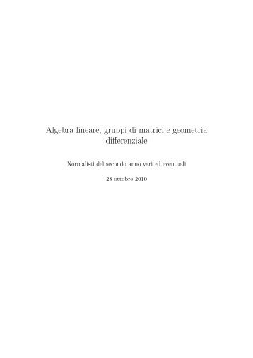 Algebra lineare, gruppi di matrici e geometria differenziale - Poisson