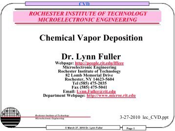 Chemical Vapor Deposition Dr. Lynn Fuller - People - Rochester ...