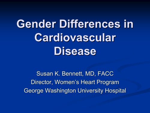 Gender Differences in Cardiovascular Disease - Society for ...