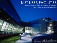 NIST USER FACILITIES - NIST Center for Neutron Research