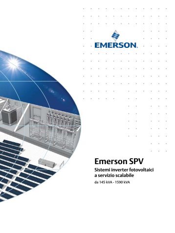 Emerson SPV Sistemi inverter fotovoltaici a servizio scalabile