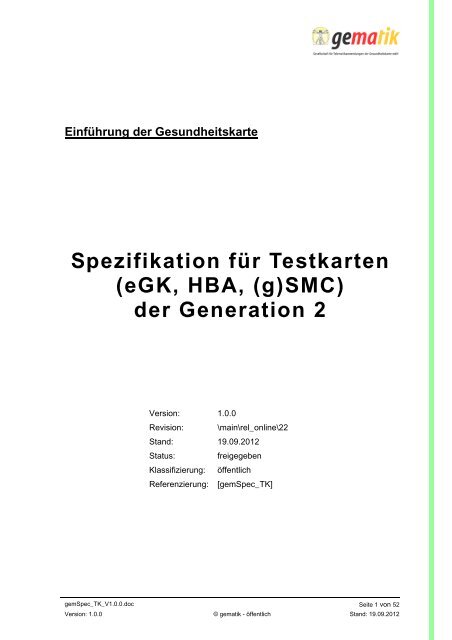 eGK, HBA, (g)SMC) der Generation 2 - Gematik