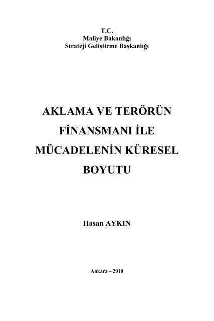 Aklama ve Ter%C3%B6r%C3%BCn Finansman%C4%B1 ile M%C3%BCcadelenin K%C3%BCresel Boyutu