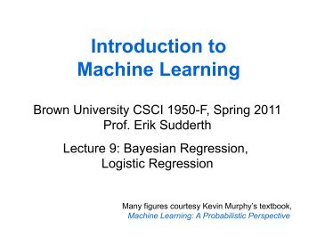 Introduction to Machine Learning - Brown University