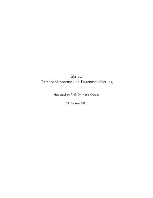 Skript Datenbanksysteme Und Datenmodellierung Praktische
