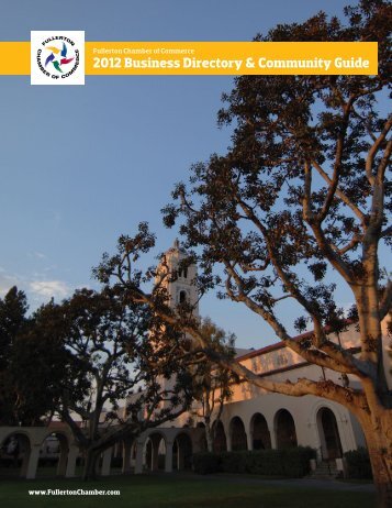 2012 Business Directory & Community Guide - Fullerton Chamber of ...