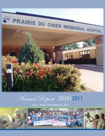 Annual Report - Prairie du Chien Memorial Hospital