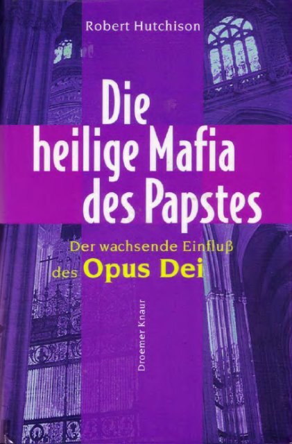 Die Heilige Mafia Des Papstes Der Wachsende Einfluss Globale