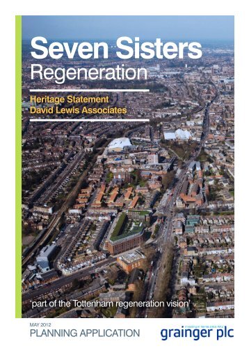 heritage statement - Seven Sisters Regeneration