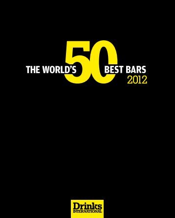 The World's 50 Best Bars 2012 - Drinks International