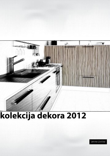 katalog dekora 2012 - Drvni centar