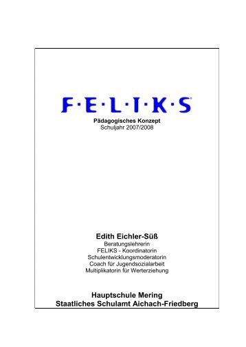 Edith Eichler-Süß Hauptschule Mering Staatliches ... - FELIKS