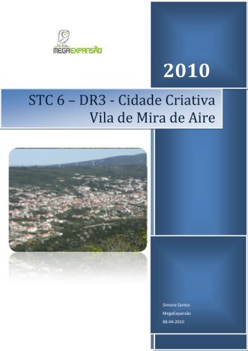 STC 6 – DR3 - Cidade Criativa Vila de Mira de Aire - SimoneSantos ...