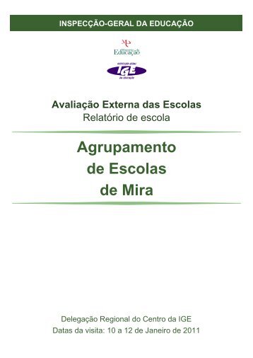Agrupamento de Escolas de Mira - Inspecção Geral da Educação