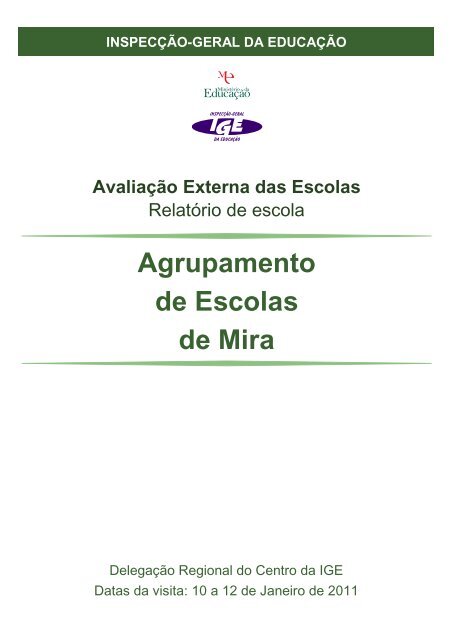 Agrupamento de Escolas de Mira - Inspecção Geral da Educação