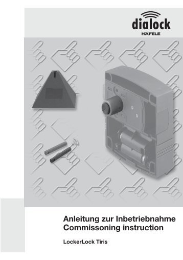 Anleitung zur Inbetriebnahme Commissoning ... - Dialock Support