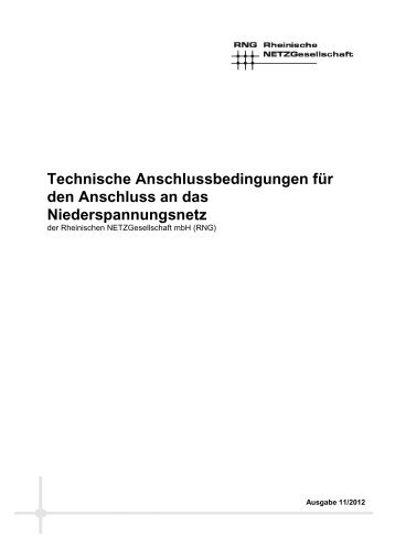 Technische Anschlussbedingungen TAB 2012 - RNG