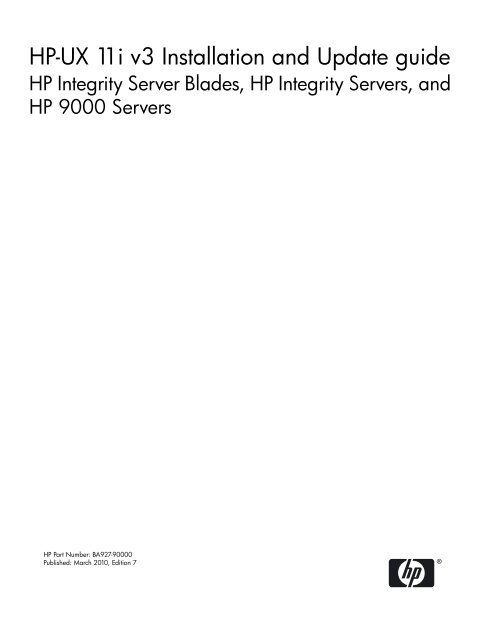 HP-UX 11i v3 Installation and Update guide - HP Business Support ...