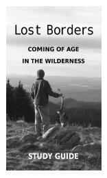 Lost Borders: Coming Of Age In The Wilderness - Bullfrog Films