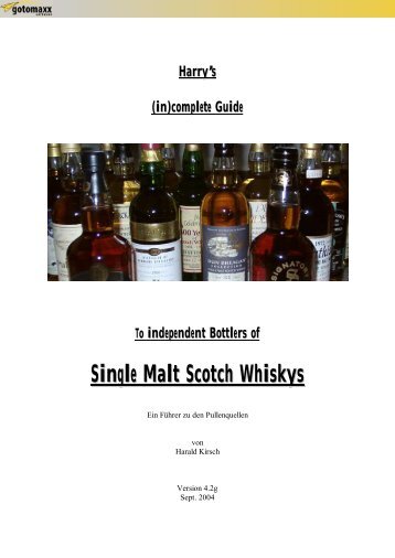 complete Guide To independent Bottlers of Single Malt - Whisky