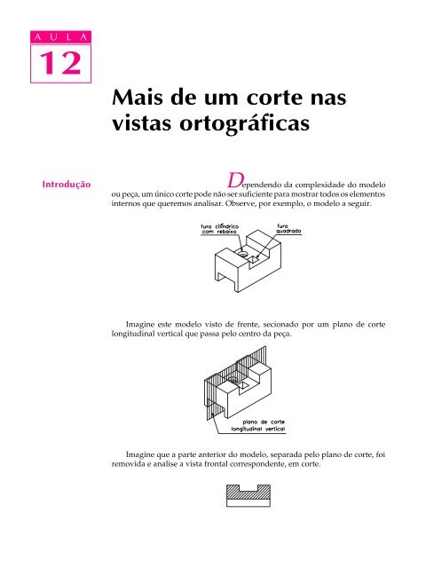 Mais de um corte nas vistas - Desenho Técnico de Mecânica