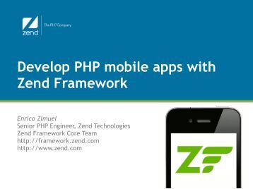 PHP Zend Development Making Web Development Easy PHP Zend Development Making Web Development Easy