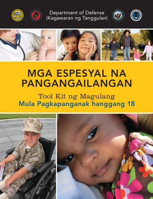 MGA ESPESYAL NA PANGANGAILANGAN - Military OneSource