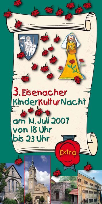 3. Eisenacher KinderKulturNacht am 14. Juli 2007 von 18 Uhr bis 23 ...