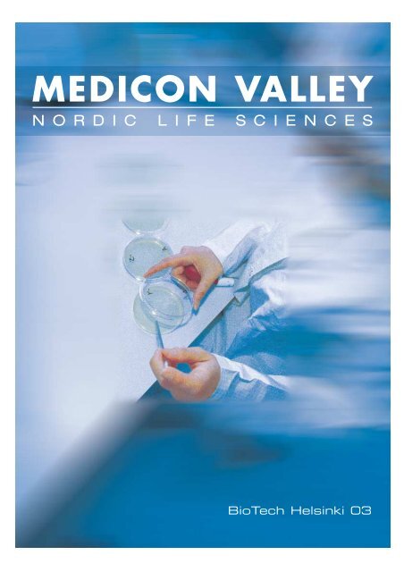 N O R D I C L I F E S C I E N C E S Medicon Valley Magazine