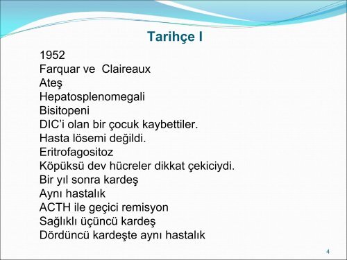 HLH'de Tanı ve Tedavi Yaklaşımları