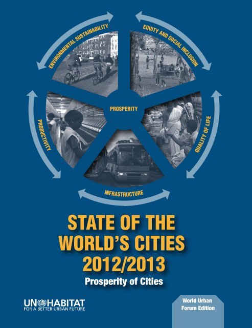 STATE OF THE WORLD'S CITIES 2012/2013 Prosperity