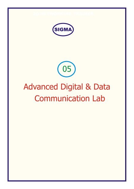 Advanced Digital & Data Communication Lab 05 - Sigma Trainers ...