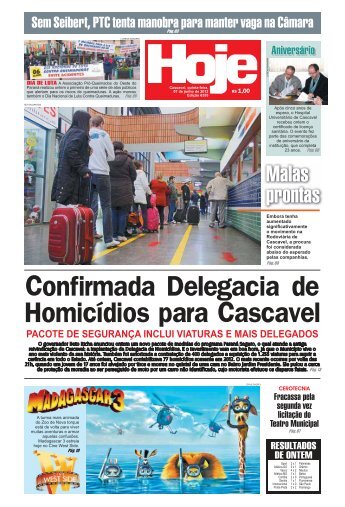 Confirmada Delegacia de Homicídios para Cascavel - Jornal Hoje