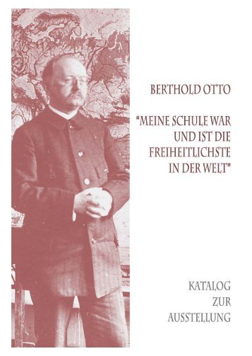 Berthold Otto - Bibliothek für Bildungsgeschichtliche Forschung