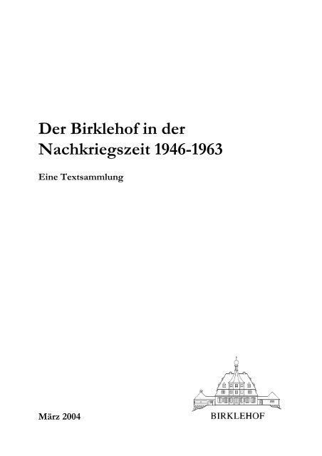 Der Birklehof in der Nachkriegszeit 1946-1963 - Schule Birklehof