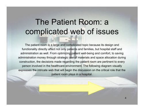 The Patient Room: what is the ideal solution? - Cornell University