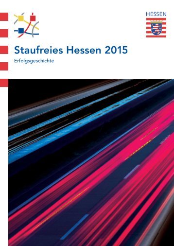 Staufreies Hessen 2015 - invest-in-hessen