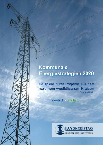 Kommunale Energiestrategien 2020 - Landkreistag NRW