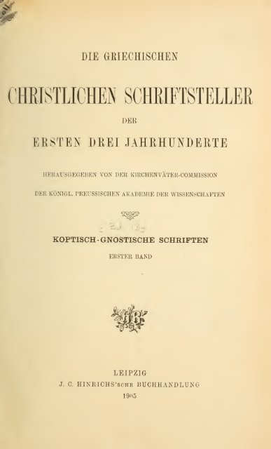 GCS 13 Koptisch-Gnostische Schriften I. Pistis Sophia - Bibliotheca ...