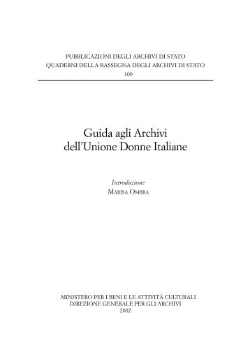 Guida agli Archivi dell'Unione Donne Italiane - Archivi - Ministero ...