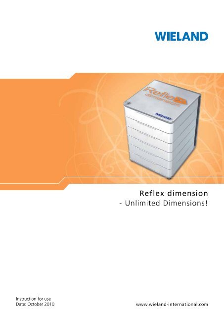 Reflex dimension - Unlimited Dimensions! - Wieland Dental