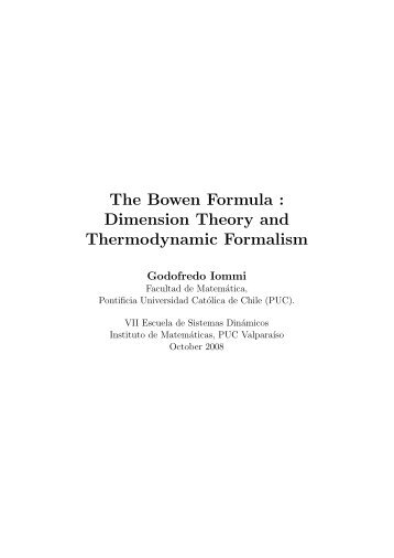 The Bowen Formula : Dimension Theory and Thermodynamic ...