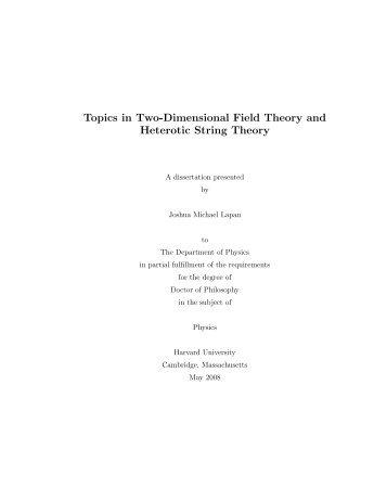 Topics in Two-Dimensional Field Theory and Heterotic String Theory