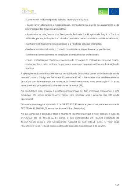 Relatório Anual de Execução Mais Centro 2009 - Mais