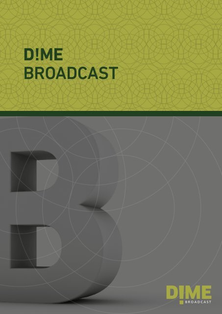 D!ME BROADCAST - D!ME Medientechnik